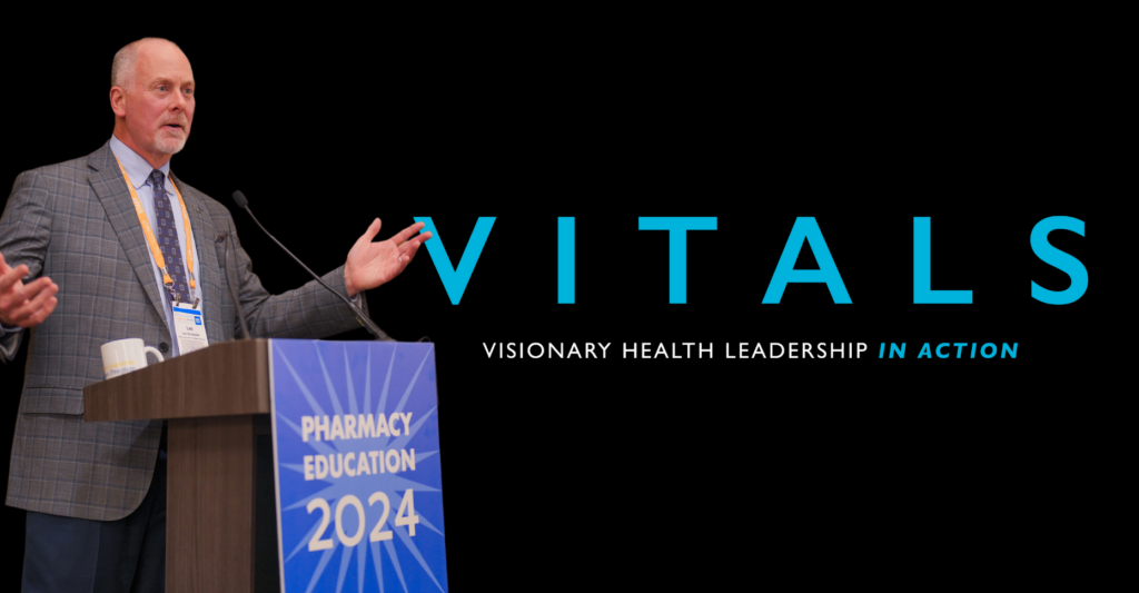 Lee Vermeulen, B.S.Pharm., of AACP is next VITALS speaker