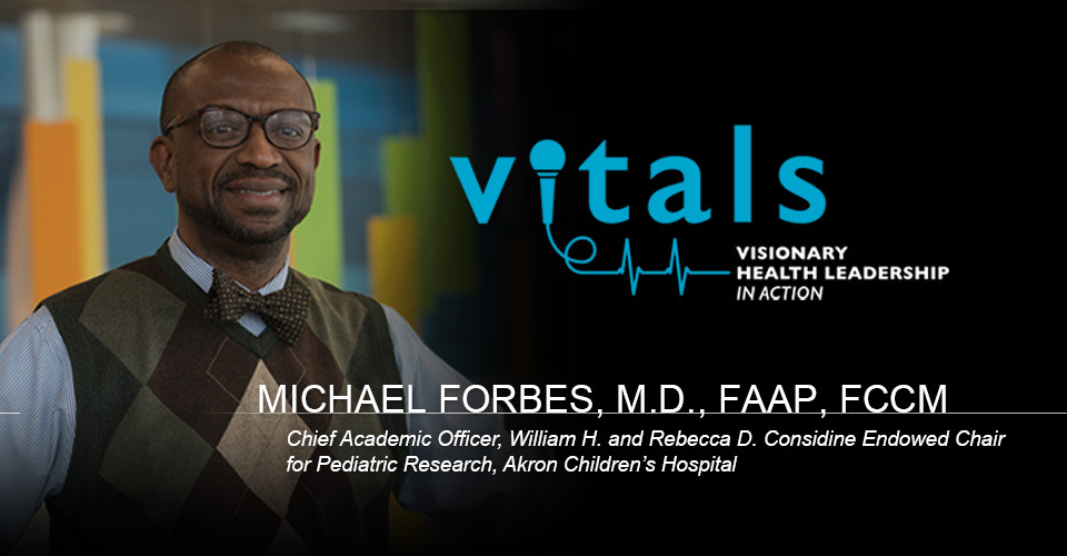 Michael Forbes, M.D., on the next VITALS