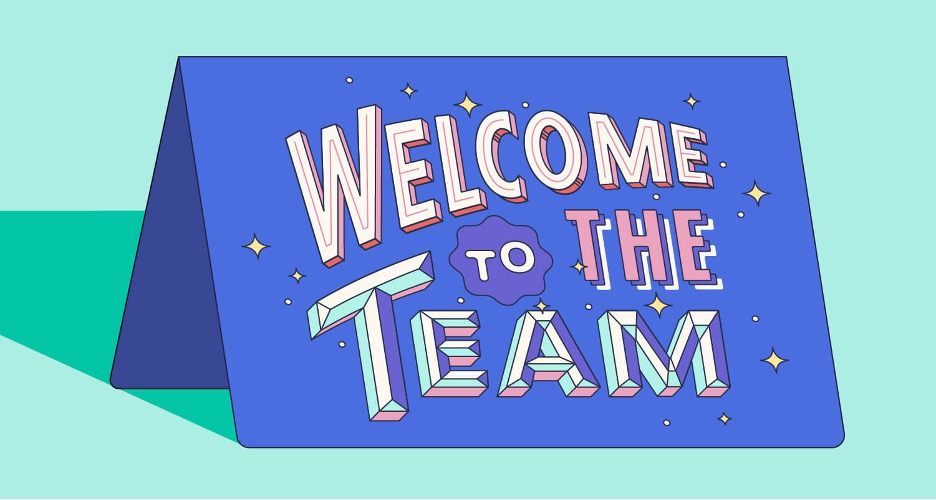 illustration of a blue card that reads Welcome to the Team!